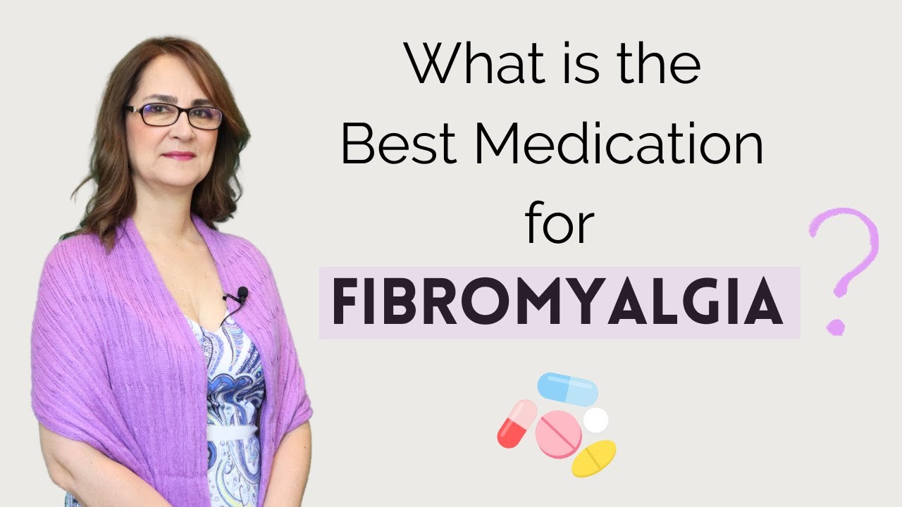 What Medicines Really Help Fibromyalgia?