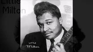 Little Milton     ~    Grits Ain't Groceries  ( Full Album )  Live 1972