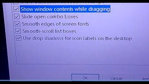 how to show window contents while dragging in windows 10