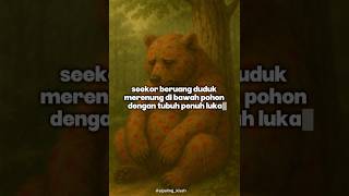 Beruang dan Lebah #kisahinspiratif #ceritainspiratif #dongenghewan #pelajaranhidup #trending #fyp