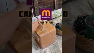 Cake Stand from  @Meesho #meeshohaul #meeshoshopping #meeshofinds