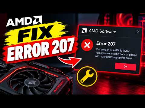 How to Fix AMD Error 207 | Radeon Driver Installation Fix 2026