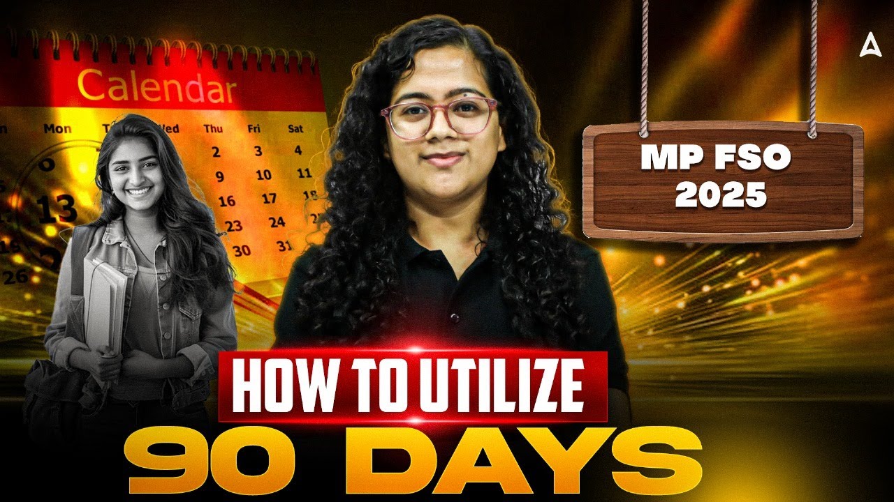 MP FSO Classes 2025 | How to Prepare MP FSO in 90 Days | Strategy By Mahima Mam