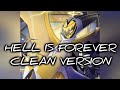 Hazbin Hotel Hell Is Forever Clean Version
