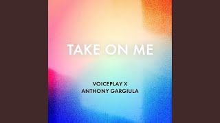 Take On Me