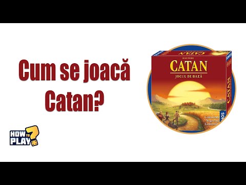 Cum se joaca Catan? Totul explicat de la zero [#17]