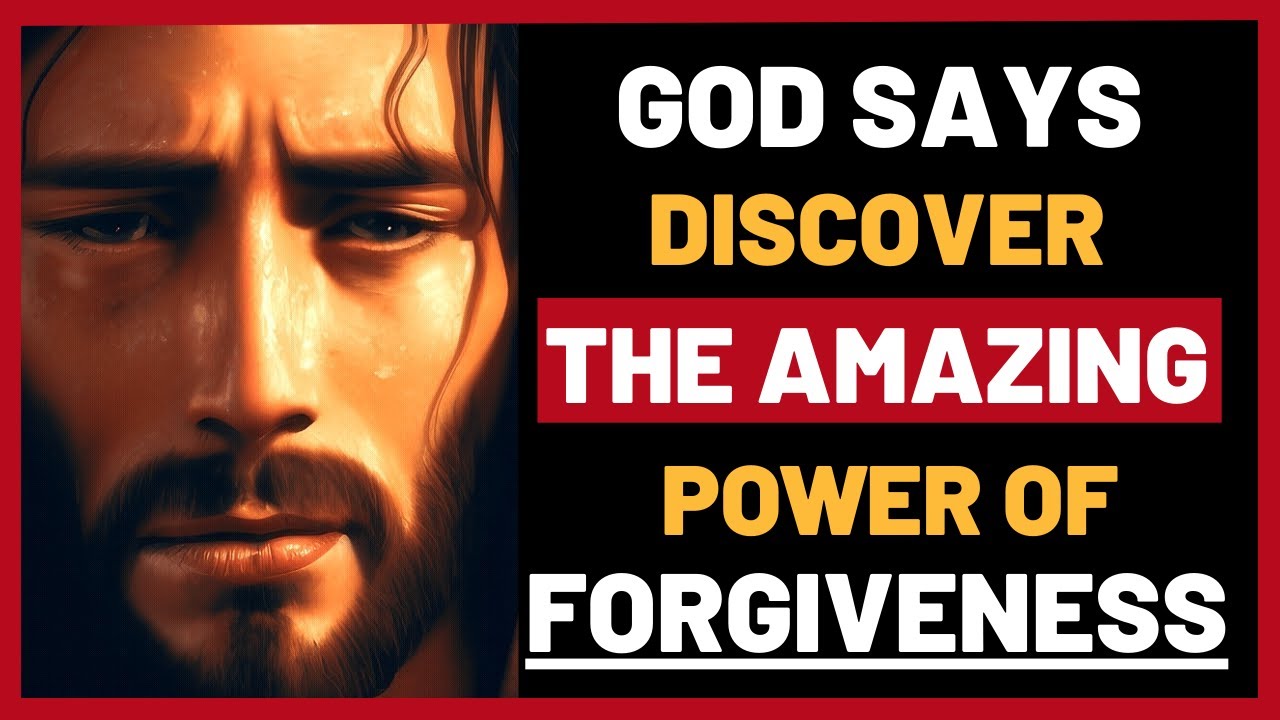 God Says Discover The Amazing Power Of Forgiveness 🙏 Gods Message For ...