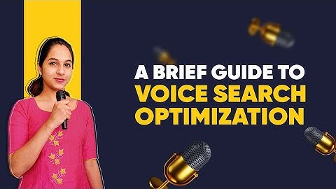 What is Voice Search Optimization | How to Optimize for Voice searches | SEO Updates 2022