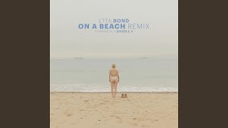 On A Beach (Champion Remix) - Champion, Etta Bond & Double S