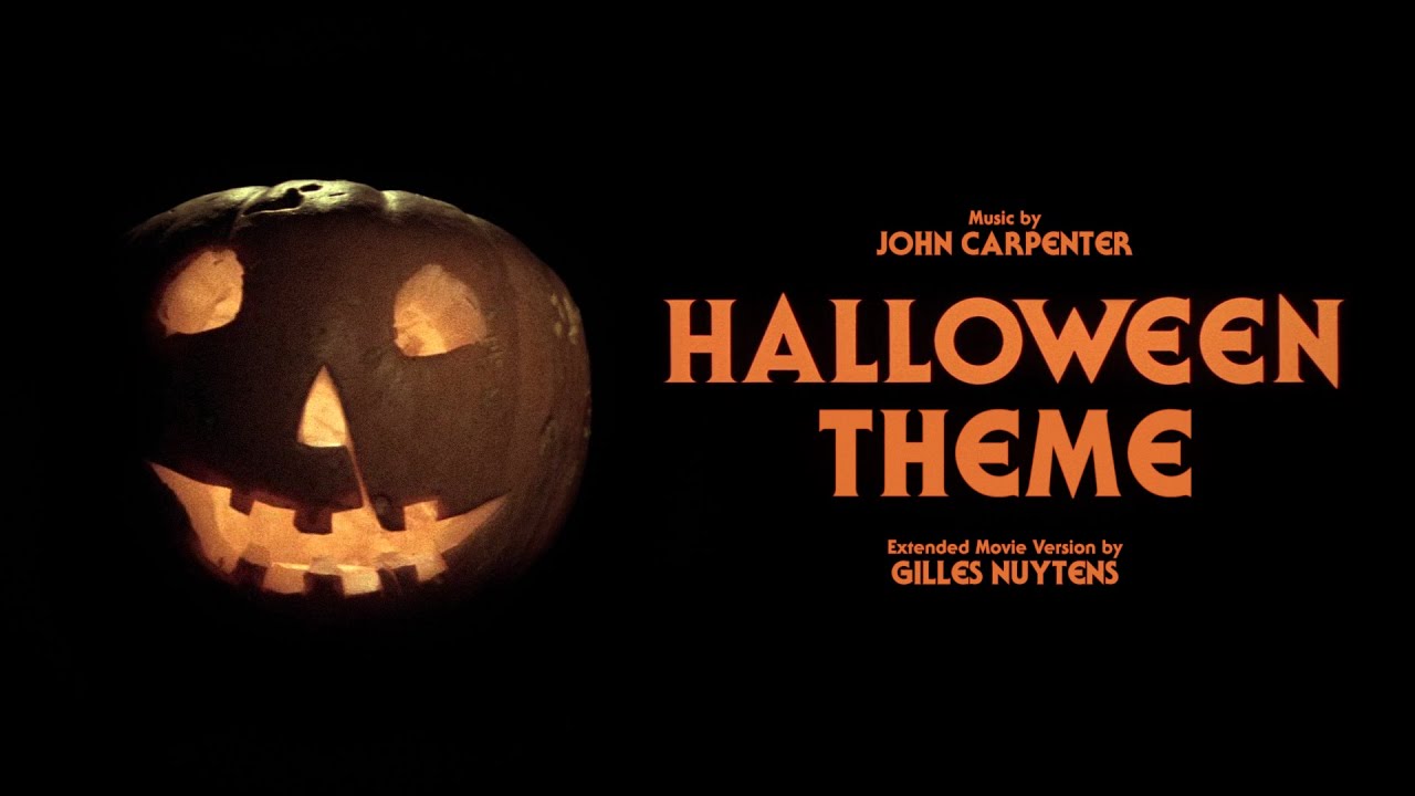 John Carpenter: Halloween Theme [Movie Version Extended by Gilles Nuytens]
