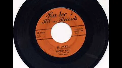 Freddy Hill & The Reno Bops - Mr Lucky - Ru-Tee Hit Records