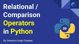 Relational Operator Comparison Operators Scripting Language Python By Devendra Singh Chauhan