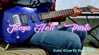 Tanya Hati - Pasto | Guitar Cover by Rega Putra