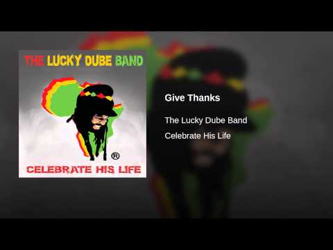 The Lucky Dube Band - Give Thanks