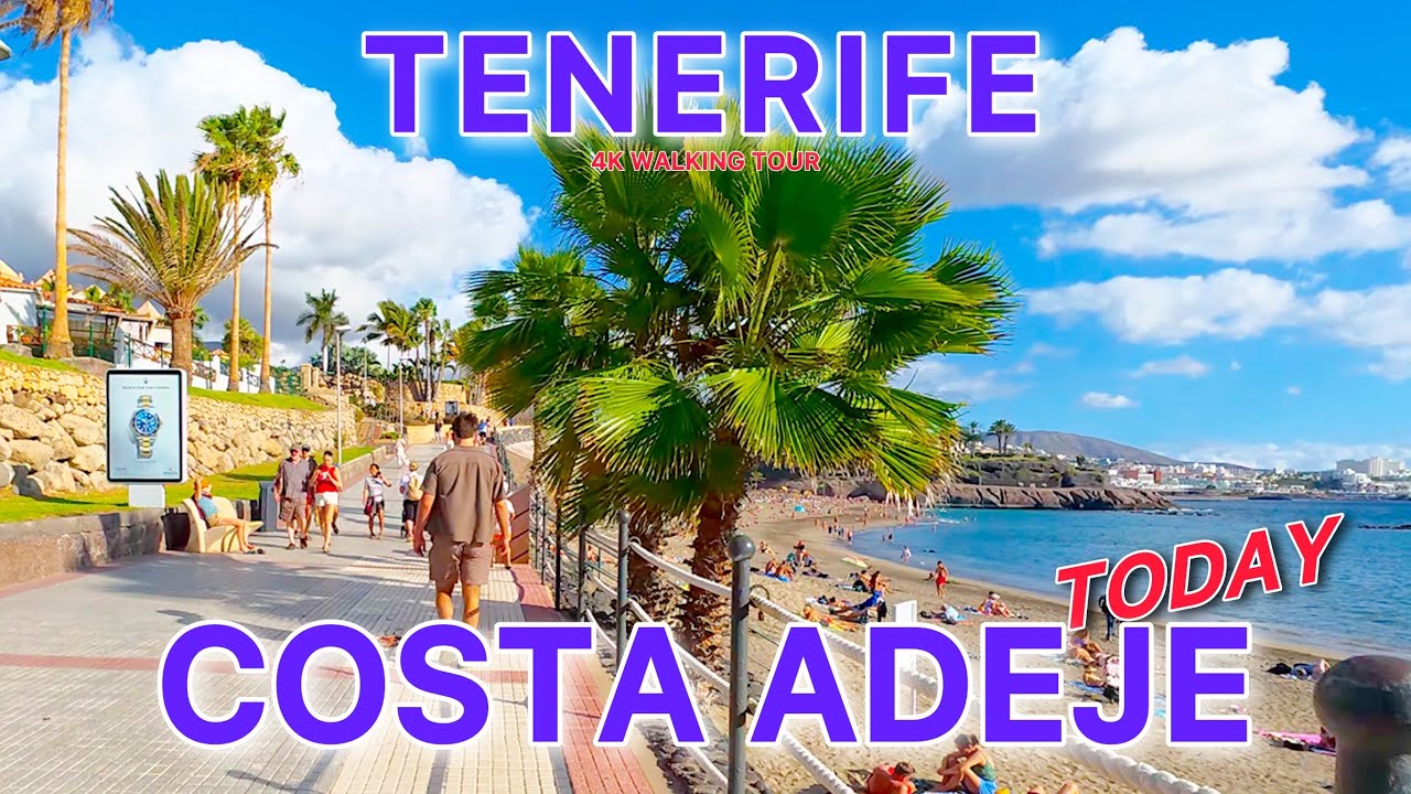TENERIFE SUR - COSTA ADEJE 🇮🇨 Vibe & Weather | Walking Tour 4K