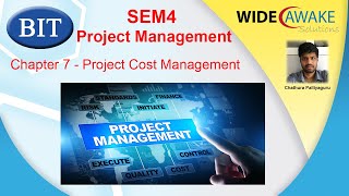 BIT SEM4 - Project Management - Chapter 7 - Project Cost Management