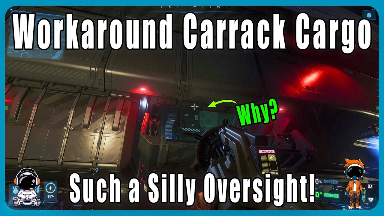 Star Citizen: The Carack's Silly Cargo Oversight Here is a Work Around!