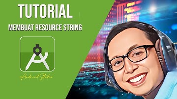 Cara mudah Buat Resource String Di Android Studio " Materi Pemrograman Android"
