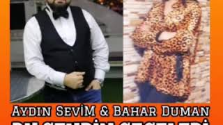 Bahar Duman & Aydın Sevim düeti \