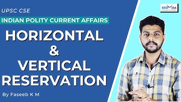 HORIZONTAL AND VERTICAL RESERVATION | INDIAN POLITY CURRENT AFFAIRS | Ekam IAS