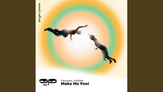 Make Me Feel - Classmatic, SIK&SEM