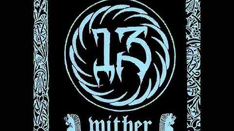 13 - Wither