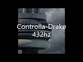 Controlla-Drake 432hz