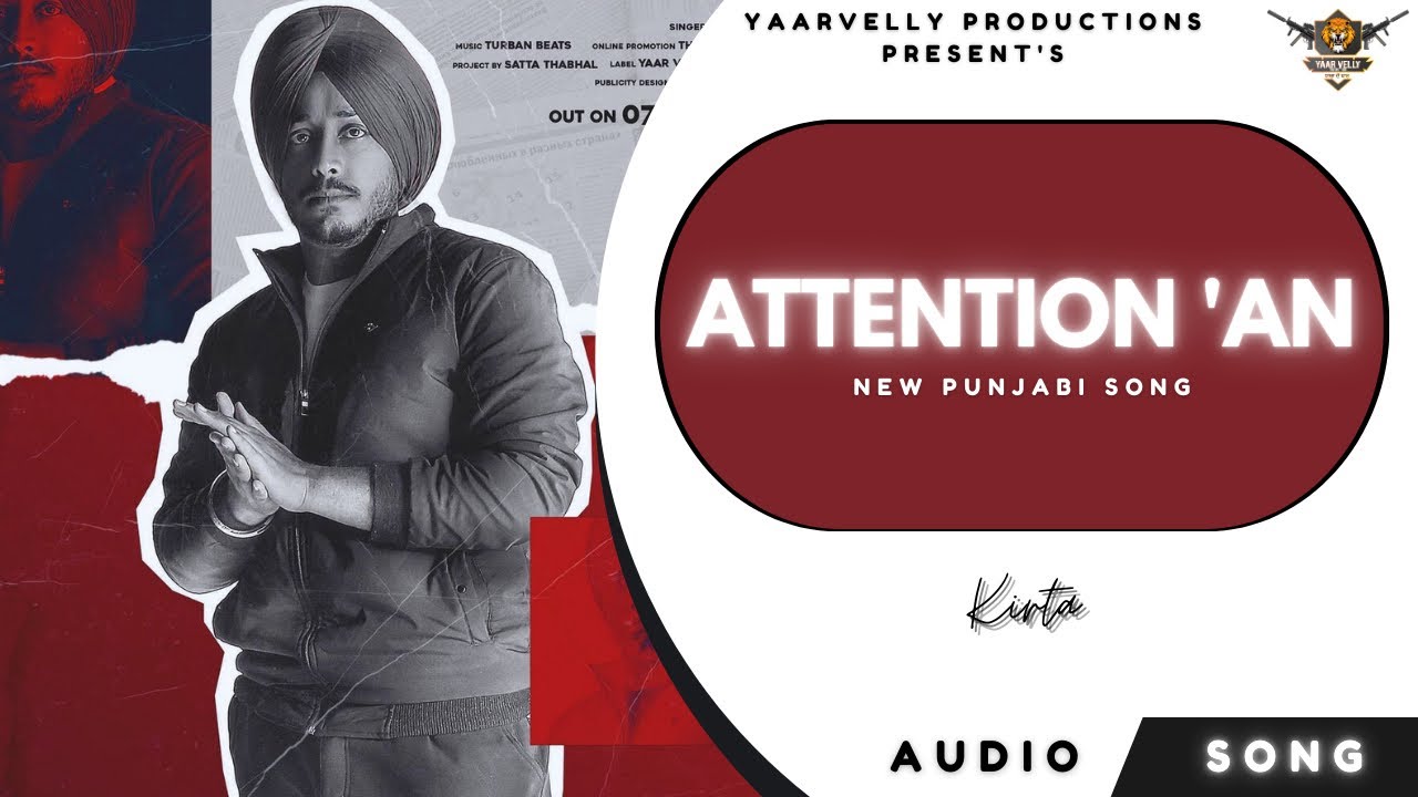 Guarda Kirta : Attention’AN | Turban Beats | Yaarvelly Productions | New Punjabi Songs 2022 su YouTube Guarda Kirta : Attention’AN | Turban Beats | Yaarvelly Productions | New Punjabi Songs 2022 su YouTube