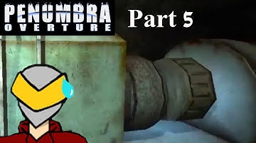 Penumbra: Overture - Part 5 - Trouble With The Generator