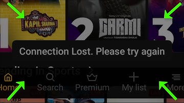 SONY LiV - Connection Lost - Please Try Again Error On Android & Ios - 2023 - Fix