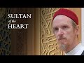 Sultan of the Heart – Abdal Hakim Murad: Eid Sermon