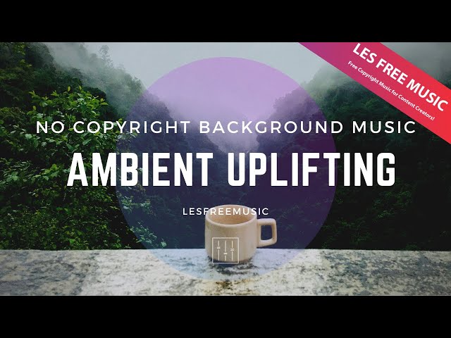 lesfm - Acoustic Guitars Ambient Uplifting