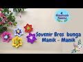 SOVENIR BROS BUNGA MANIK MANIK