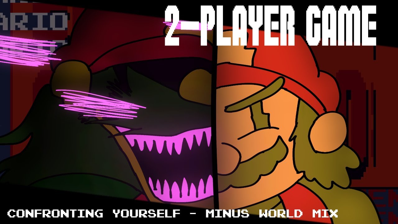 2-PLAYER GAME - Confronting Yourself (Minus World Mix)