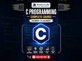 🚀 Learn C Programming Complete Course in Hindi/English 📚 Beginner to Advanced C Programming Tutorial