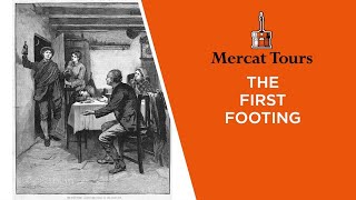 The First Footing | New Year's Traditions