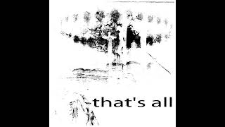 Kanye West - that's all