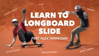 Learn to Slide Your Longboard