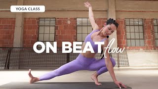 On Beat Flow Vinyasa Class with Katie Kasten (Preview)