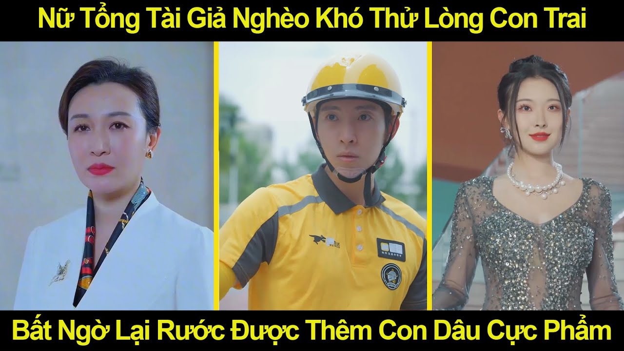 Nữ Tổng Tài Giả Nghèo Khó Thử Lòng Con Trai, Bất Ngờ Lại Rước Được Thêm ...