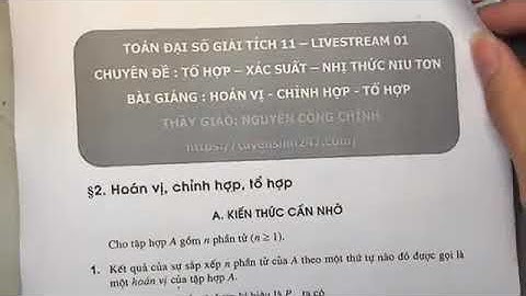 Dạng bài tập phần hoán vị chỉnh hợp toán 11 năm 2024