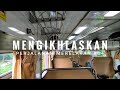 MENGIKHLASKAN | KA Joglosemarkerto - Perjalanan Merelakan #04