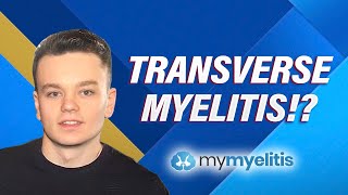 Diagnosed with TRANSVERSE MYELITIS?! - Scott