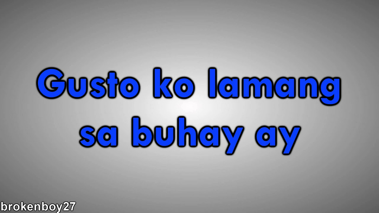 Itchyworms   Gusto ko Lamang sa Buhay with Lyrics