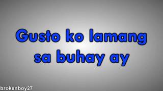 Itchyworms - Gusto ko Lamang sa Buhay with Lyrics chords