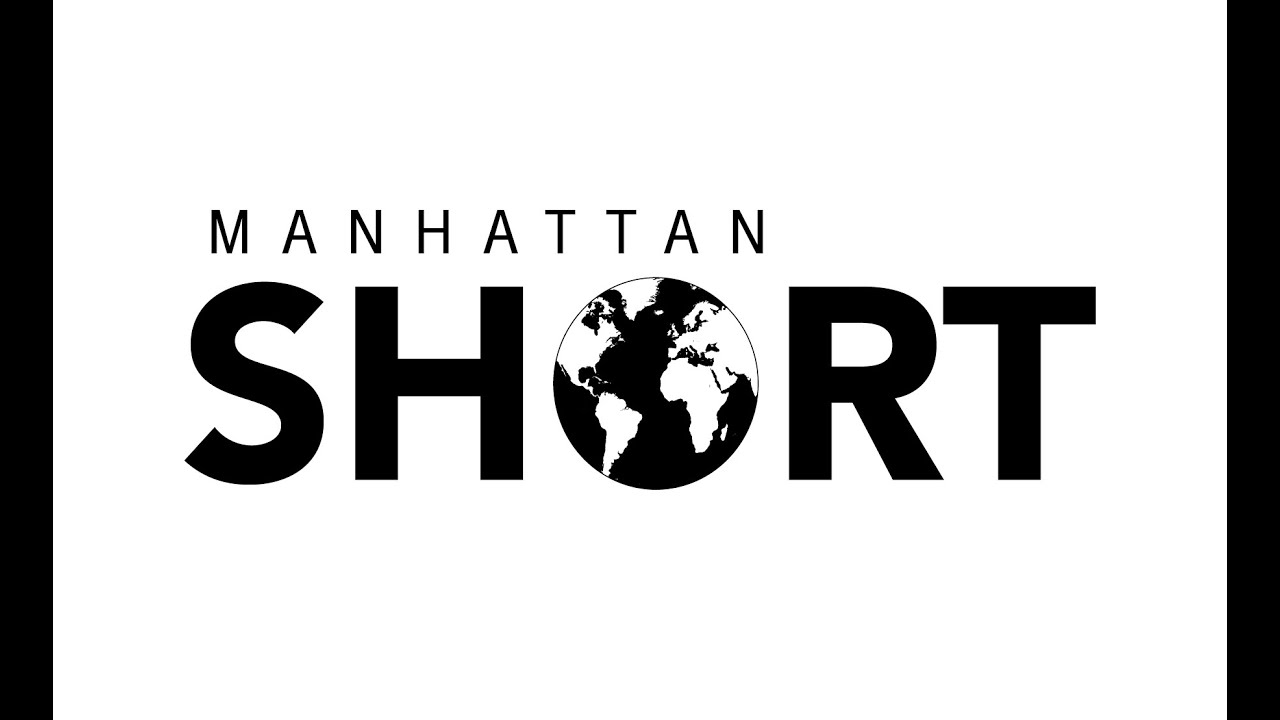 short films for kids MANHATTAN SHORT TRAILER 2014