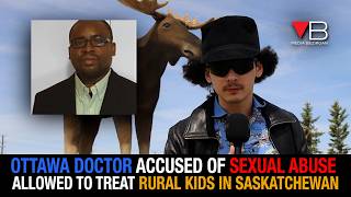 Pediatrician Investigated for Sexual Misconduct in Ontario Now Practicing in Saskatchewan