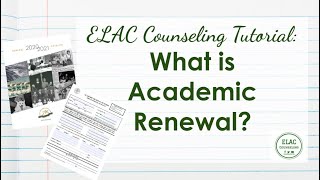Counseling Tutorial: Academic Renewal