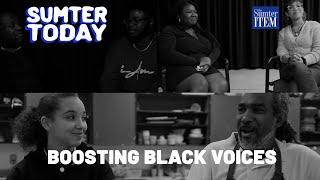 Sumter Today: Boosting Black Voices