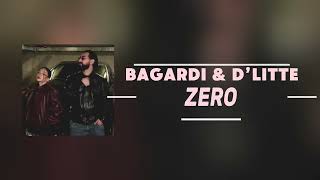 Bagardi & Dlitte - Zero Lyrics Video